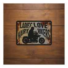 Oxford Garage Metal Sign: Ladies Love Hairy Bikers